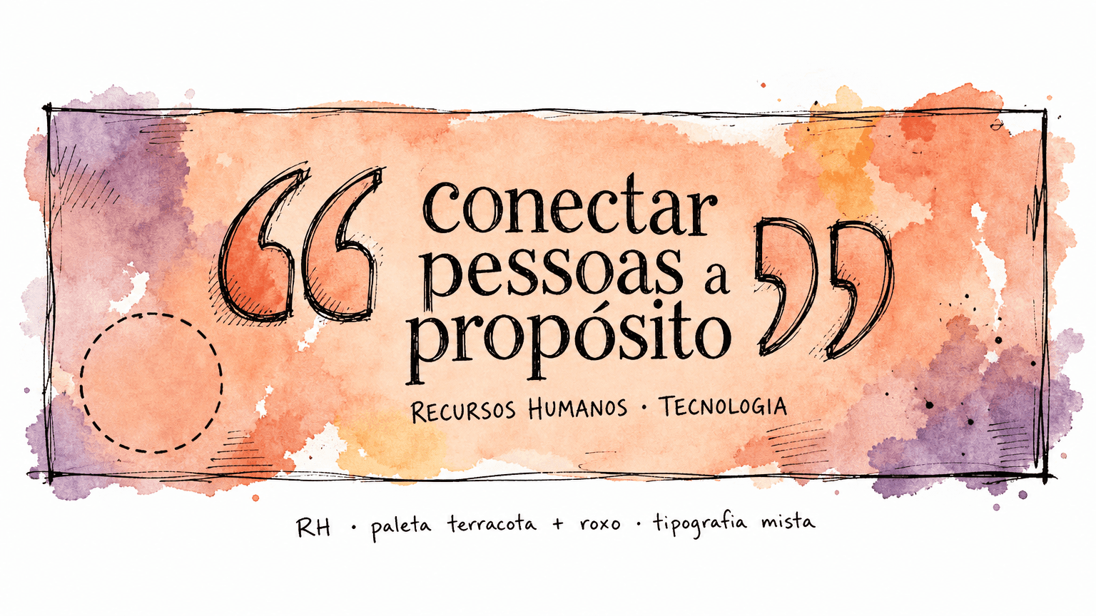 Conceito de capa Linkedin para RH: paleta roxo médio com terracota, aspas grandes em volta de frase de propósito, mix serif e sans-serif